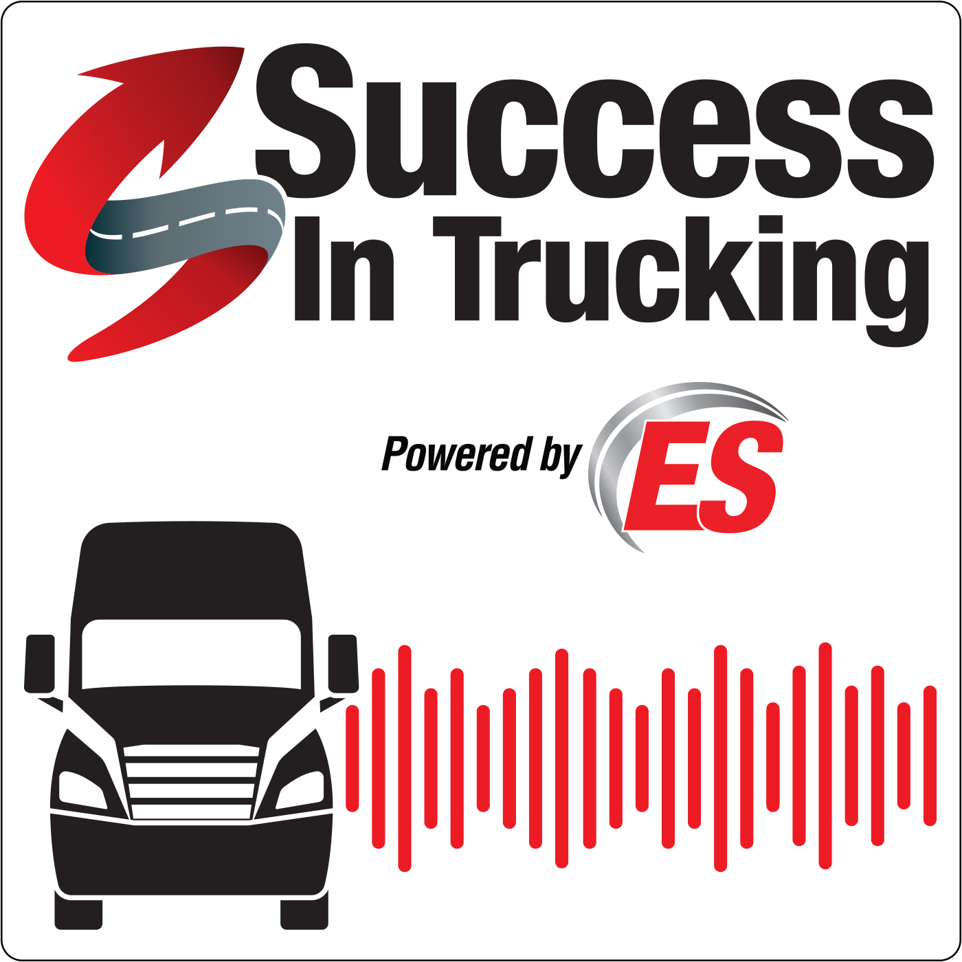 Success In Trucking Podcast Powered By ES